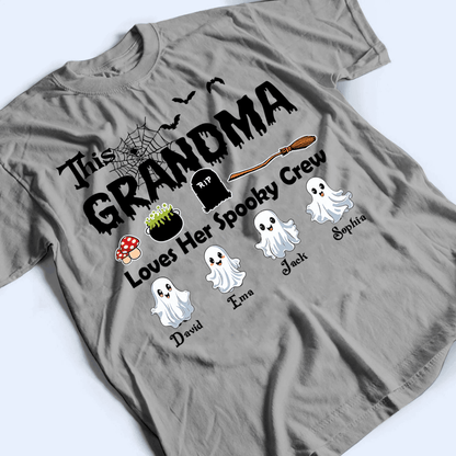 This Grandma Loves Her Spooky Crew - Personalized Custom T Shirt - Birthday, Loving, Funny Gift for Grandma/Nana/Mimi, Mom, Wife, Grandparent