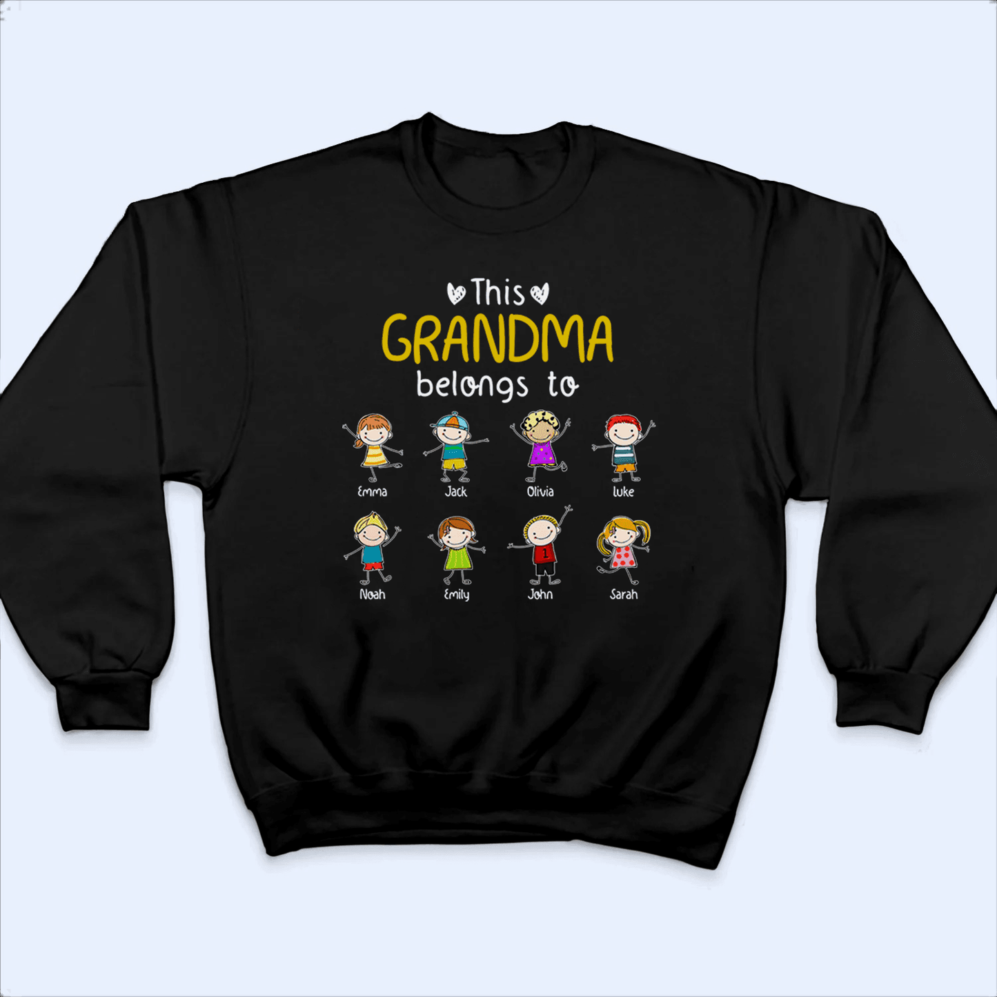 This Grandma/Grandpa Belongs To - Personalized Custom T Shirt - Loving, Funny Gift for Grandma/Nana/Mimi, Mom, Wife, Grandparent