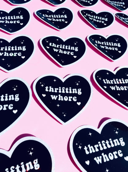 Thrifting Whore Holographic Vinyl Sticker – Funny Sticker for Vintage Addicts & Resellers