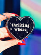Thirfting Whore Heart Keychain