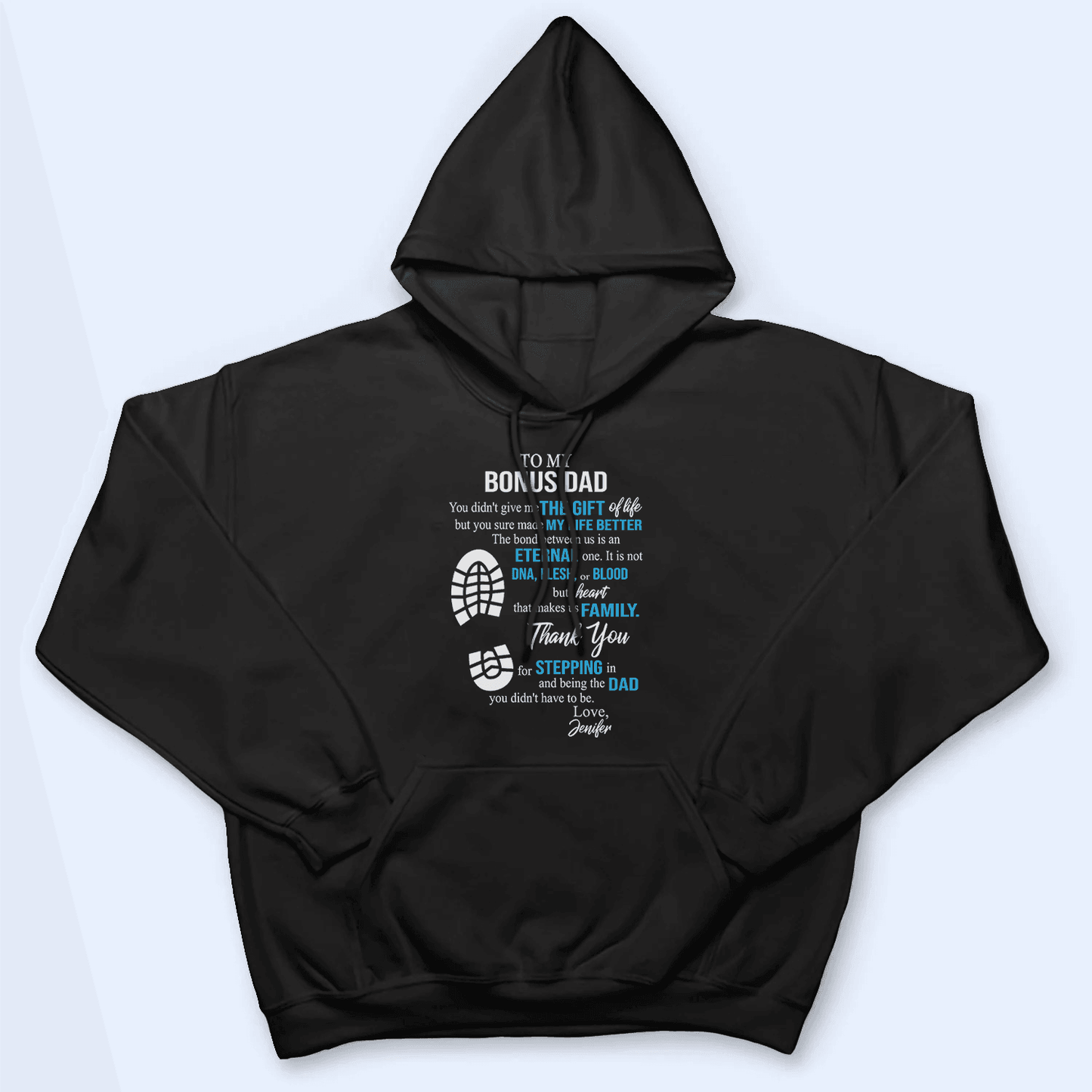 To My Bonus Dad You Made My Life Better - Personalized Custom T Shirt - Birthday, Loving, Funny Gift for Grandfather/Dad/Father, Husband, Grandparent