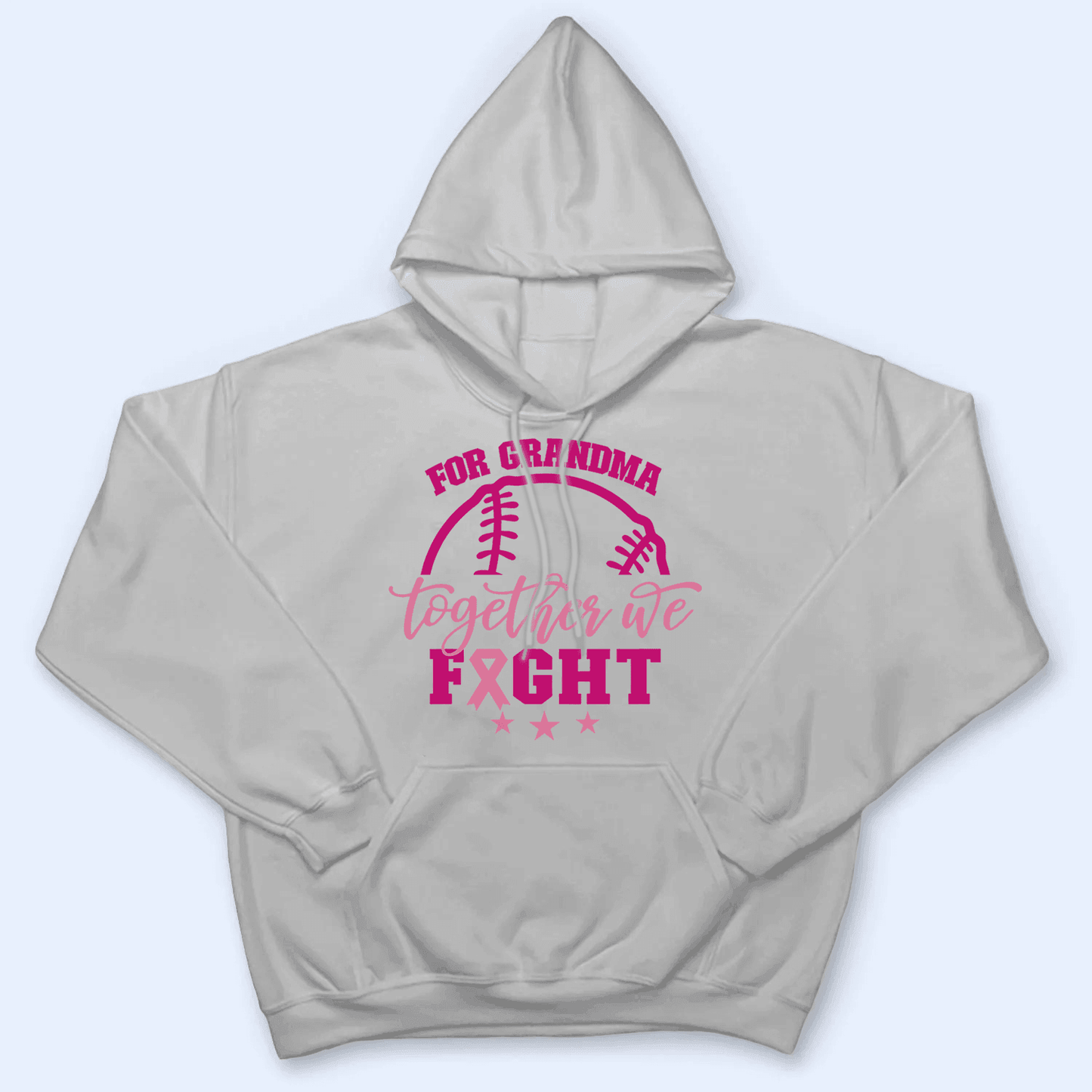 Together We Fight - Personalized Custom T Shirt - Birthday, Loving, Funny Gift for Grandma/Nana/Mimi, Mom, Wife, Grandparent