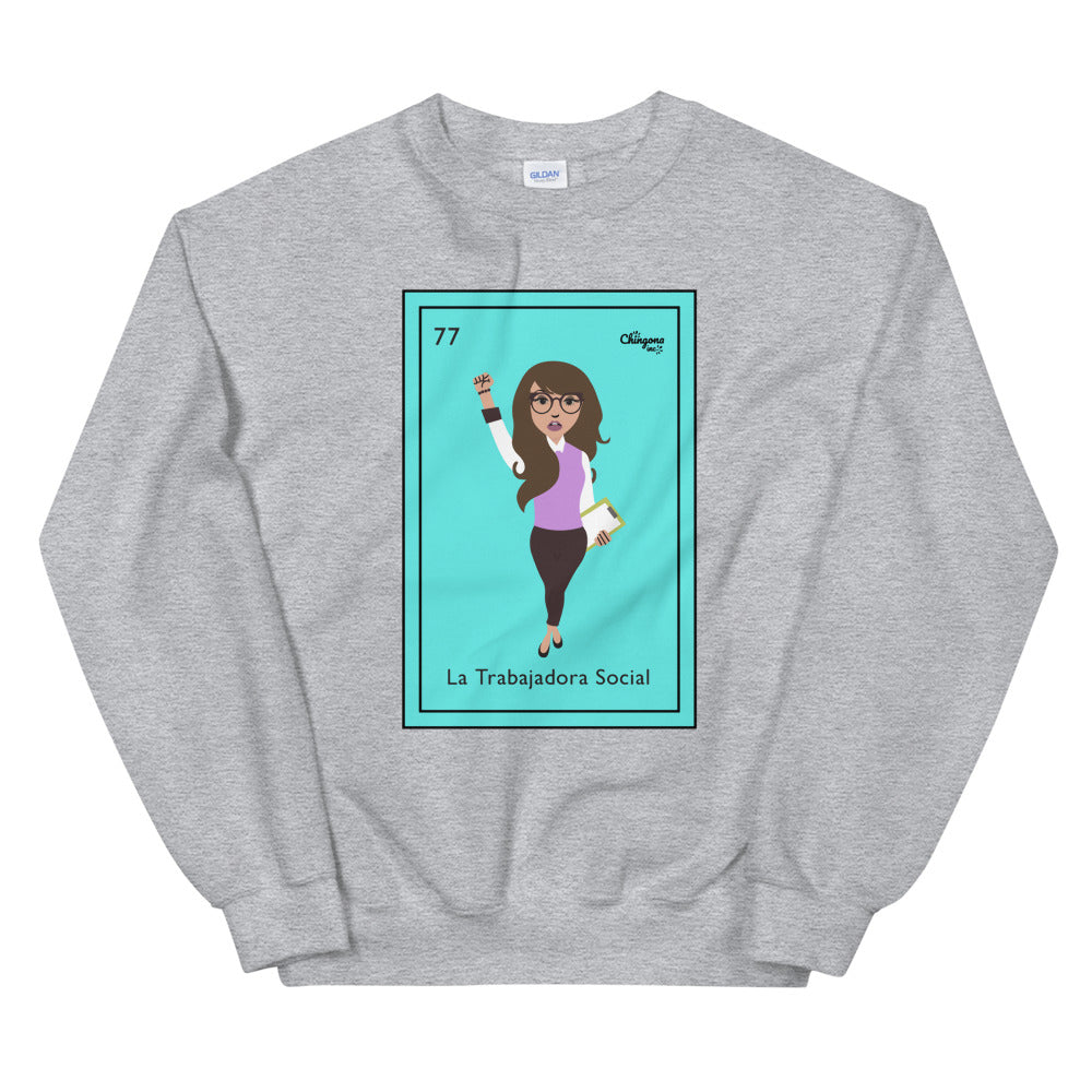La Trabajadora Social Loteria Card Latina Sweatshirt