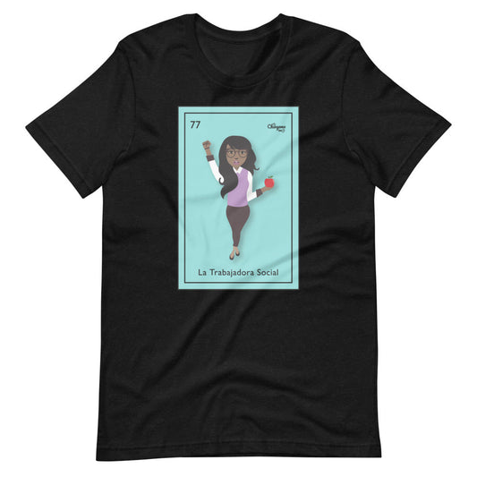 La Trabajadora Social Loteria T-Shirt