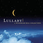 Lullaby: A Windham Collection (CD)