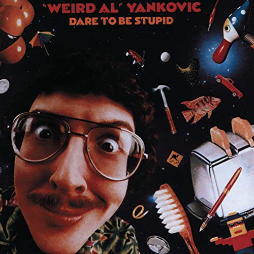 Dare To Be Stupid (CD)